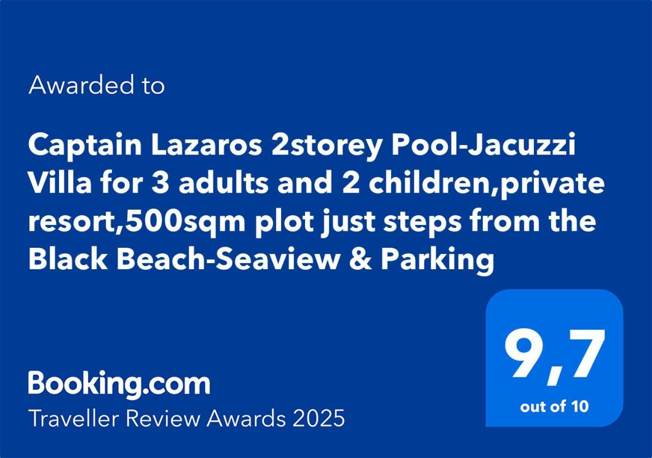 Located By The Sea One Beachfront Private Captain Lazaros Pool Villa With Loft In 750Sqm Spacious Private Plot-Jacuzzi-Sunrelax-Furnished Terace-Gazebo-Private Parking,Sleep 3 Adults And 2 Children, Just Steps From The Black Beach-Seaview ペリッサ エクステリア 写真